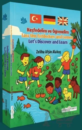 Keşfedelim ve Öğrenelim (Türkçe-İngilizce-Almanca)