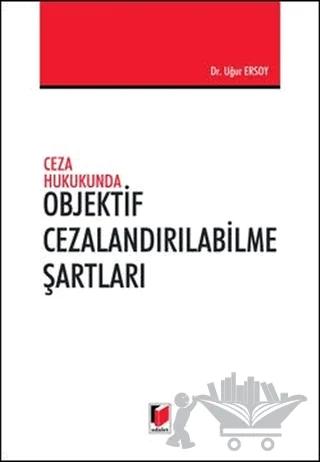 Objektif Cezalandırılabilme Şartları