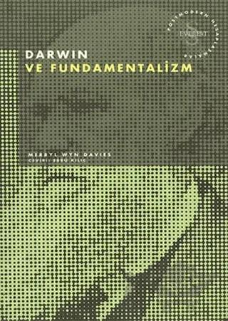 Darwin ve Fundamentalizm Postmodern Hesaplaşmalar