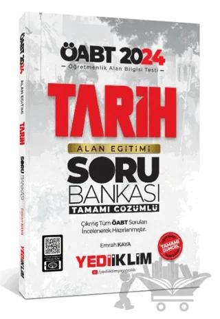 2024 ÖABT Tarih Alan Eğitimi Tamamı Çözümlü Soru Bankası