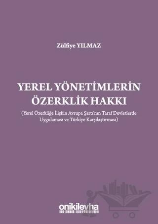 Yerel Yönetimlerin Özerklik Hakkı