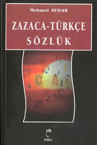 Zazaca-Türkçe Sözlük