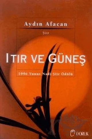 Itır ve Güneş