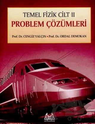 Temel Fizik Cilt 2 Problem Çözümleri