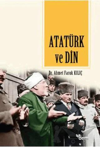 Sosyo-Kültürel Faktörler Açısından Atatürk ve Din