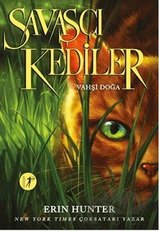 Savaşçı Kediler: Vahşi Doğa