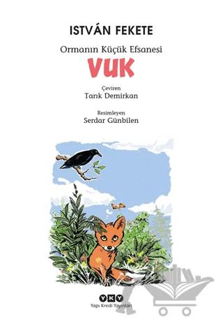 Ormanın Küçük Efsanesi : Vuk