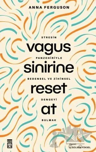 Vagus Sinirine Reset At
