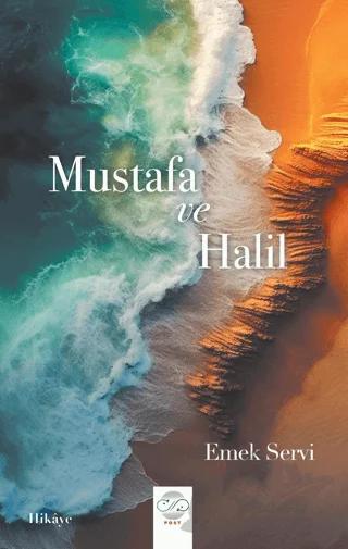 Mustafa ve Halil