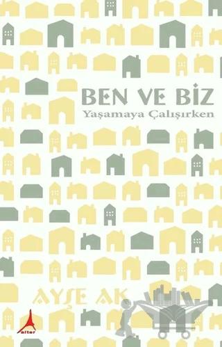 Ben ve Biz