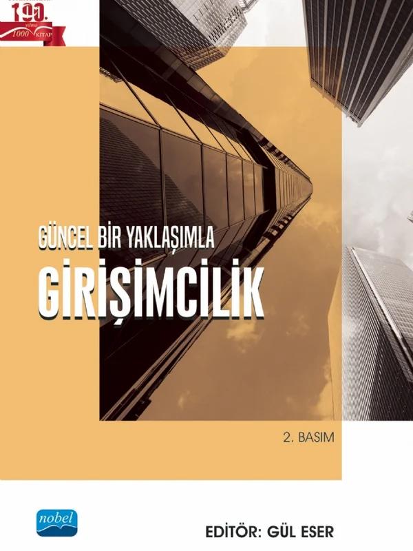 Güncel Bir Yaklaşımla GİRİŞİMCİLİK
