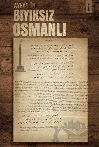 Bıyıksız Osmanlı – Ayhan Ün – İkinci Adam Yayınları kitap kapağı