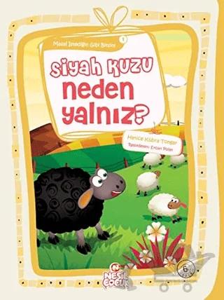 Siyah Kuzu Neden Yalnız?