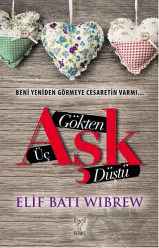 Gökten Üç Aşk Düştü
