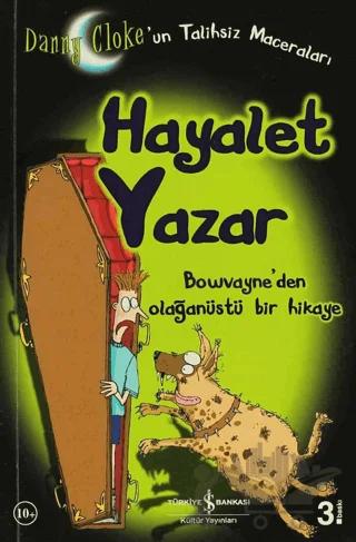 Hayalet Yazar Danny Cloke’un Talihsiz Maceraları