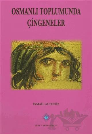 Osmanlı Toplumunda Çingeneler