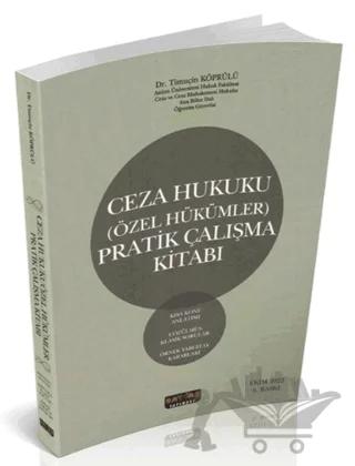 Ceza Hukuku Özel Hükümler Pratik Çalışma Kitabı