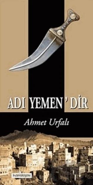 Adı Yemen’dir