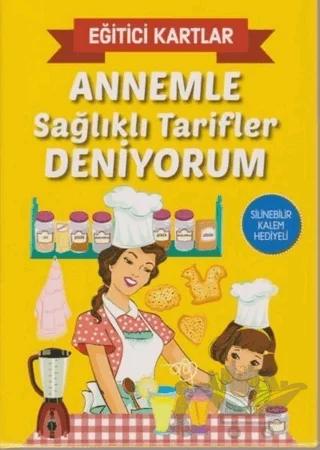 Annemle Sağlıklı Tarifler Deniyorum - Eğitici Kartlar