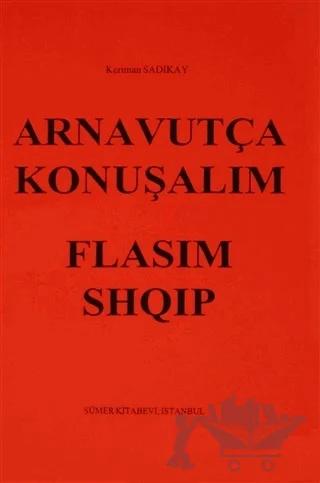 Arnavutça Konuşalım : Flasim Shqip