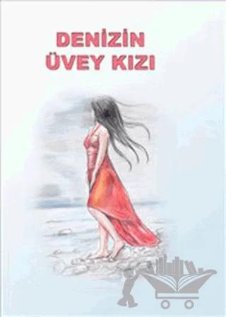 Denizin Üvey Kızı