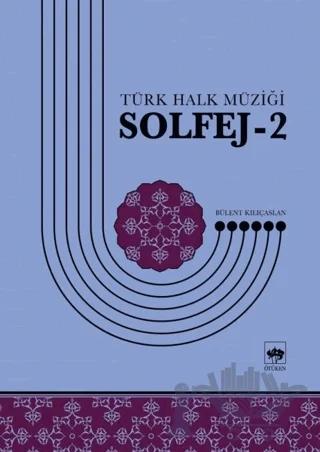 Türk Halk Müziği Solfej - 2