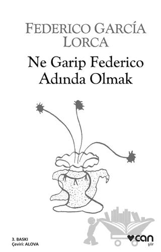 Ne Garip Federico Adında Olmak
