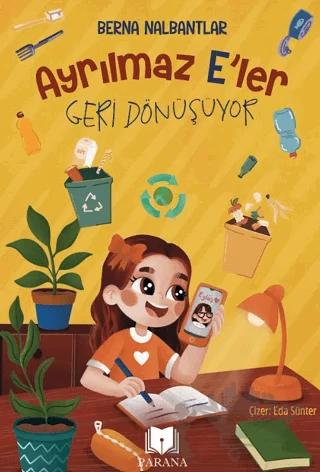 Ayrılmaz E’ler Geri Dönüşüyor