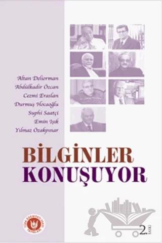 Bilginler Konuşuyor