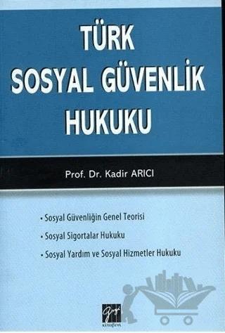 Türk Sosyal Güvenlik Hukuku