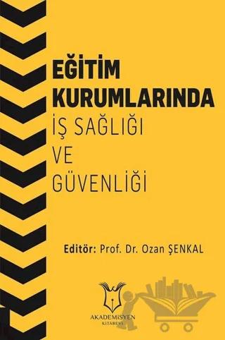 Eğitim Kurumlarında İş Sağlığı ve Güvenliği