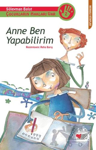 Çocukların Hakları Var 2: Anne Ben Yapabilirim