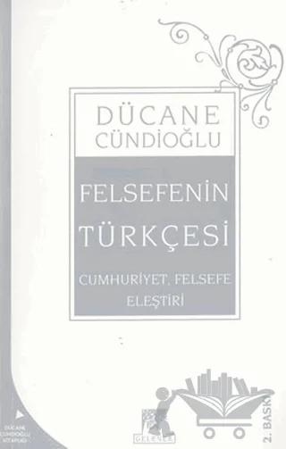 Felsefenin Türkçesi