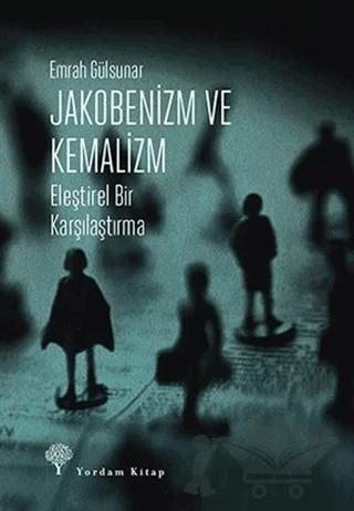Jakobenizm ve Kemalizm