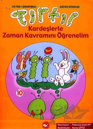 Tırtıl Kardeşlerle Zaman Kavramını Öğrenelim 10