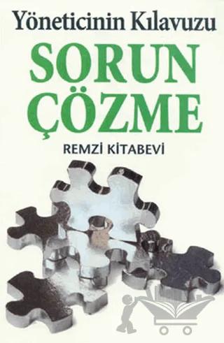 Sorun Çözme Yöneticinin Kılavuzu