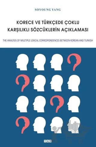Korece ve Türkçede Çoklu Karşılıklı Sözcüklerin Açıklaması