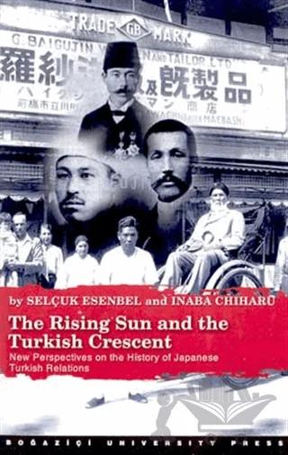 The Rising Sun and the Turkish Crescent