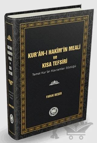 Kur’an-ı Hakim’in Meali ve Kısa Tefsiri