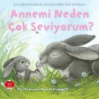 Annemi Neden Çok Seviyorum?