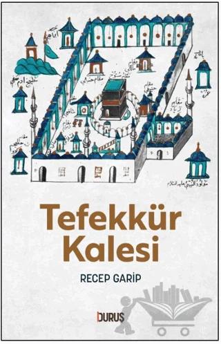 Tefekkür Kalesi