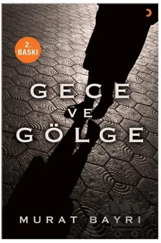 Gece ve Gölge