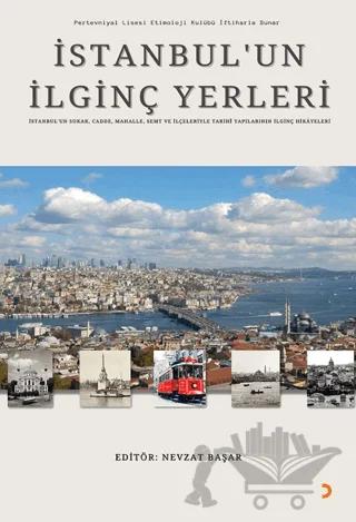 İstanbul’un İlginç Yerleri