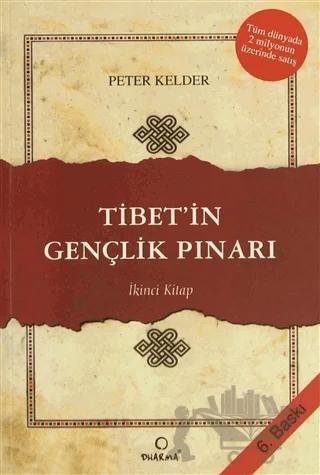 Tibet’in Gençlik Pınarı 2. Kitap