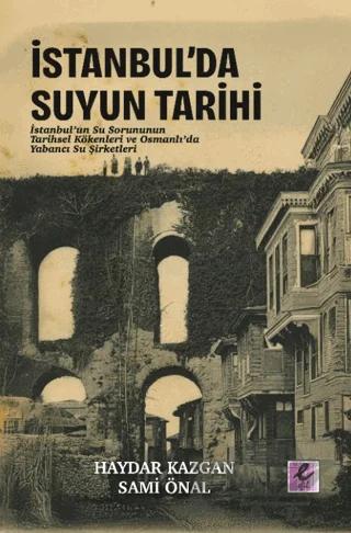 İstanbul’da Suyun Tarihi