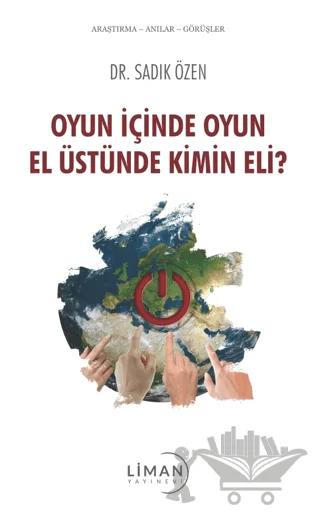 Oyun İçinde Oyun El Üstünde Kimin Eli?
