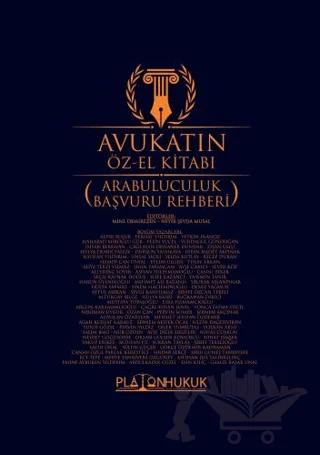 Avukatın Öz-El Kitabı Arabuluculuk Başvuru Rehberi