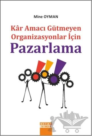 Kar Amaci Gütmeyen Organizasyonlar İçin Pazarlama