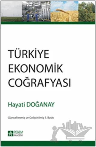 Türkiye Ekonomik Coğrafyası