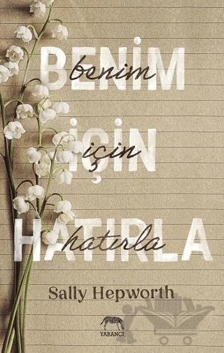Benim İçin Hatırla – Sally Hepworth – Yabancı Yayınları kitap kapağı